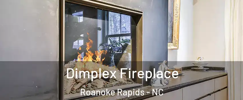  Dimplex Fireplace Roanoke Rapids - NC